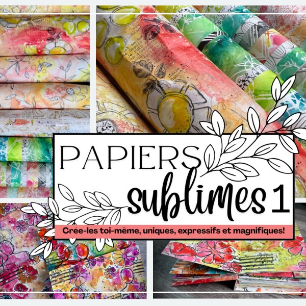 Papiers sublimes 1